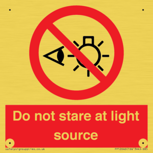 Do not stare at light source